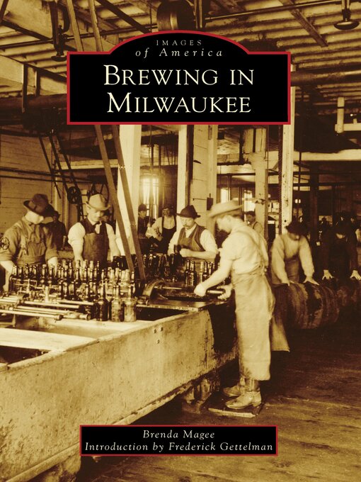 Title details for Brewing in Milwaukee by Brenda Magee - Wait list